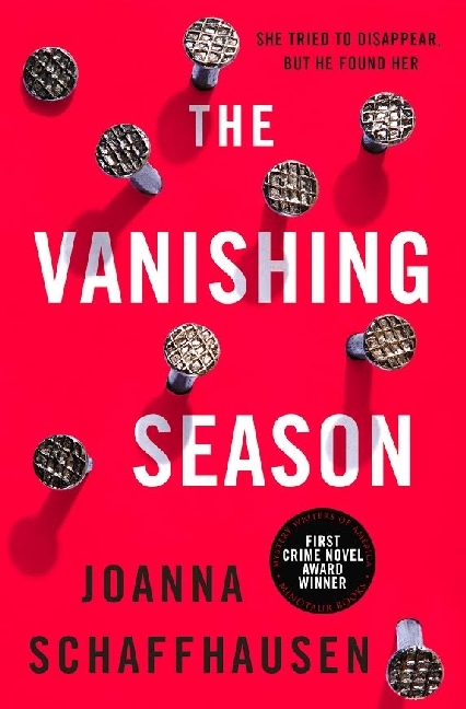 Cover: 9781785657139 | The Vanishing Season | Joanna Schaffhausen | Taschenbuch | Englisch