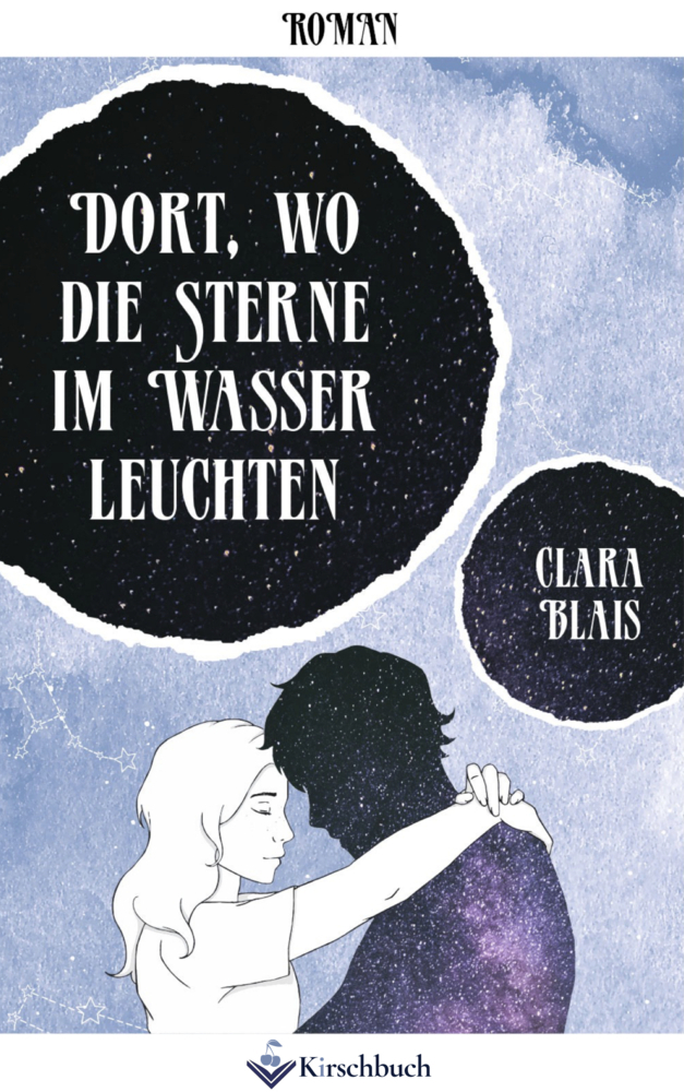 Cover: 9783948736033 | Dort, wo die Sterne im Wasser leuchten | Roman | Clara Blais | Buch