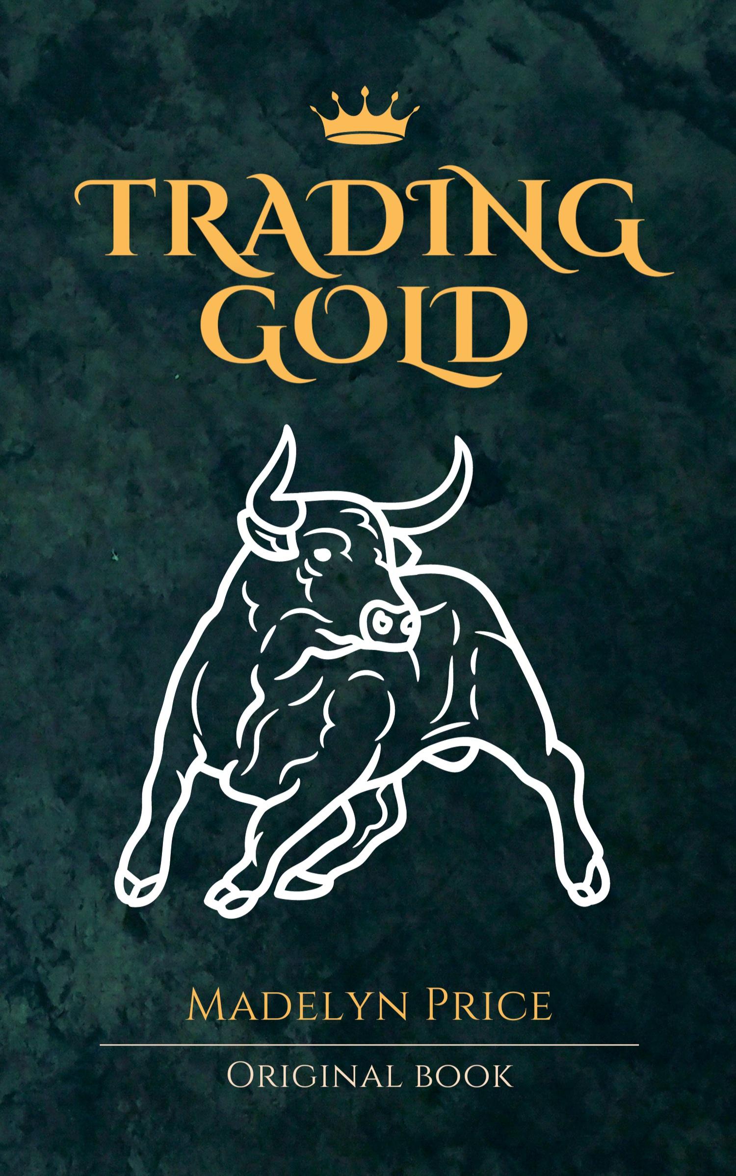 Cover: 9798227260420 | Trading Gold | Madelyn Price | Taschenbuch | Gold Trade | Paperback