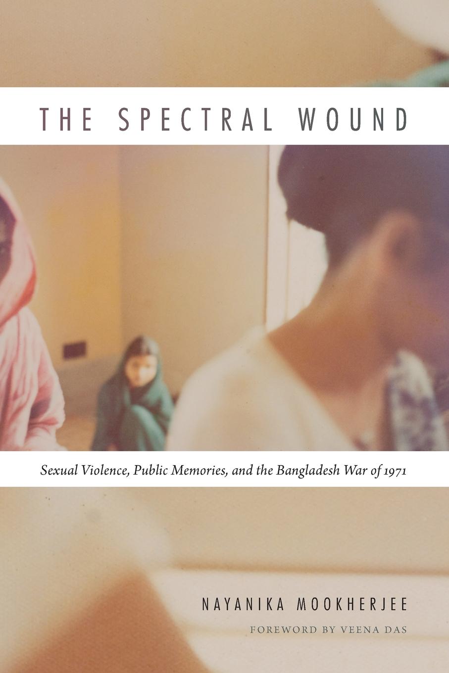 Cover: 9780822359685 | The Spectral Wound | Nayanika Mookherjee | Taschenbuch | Englisch