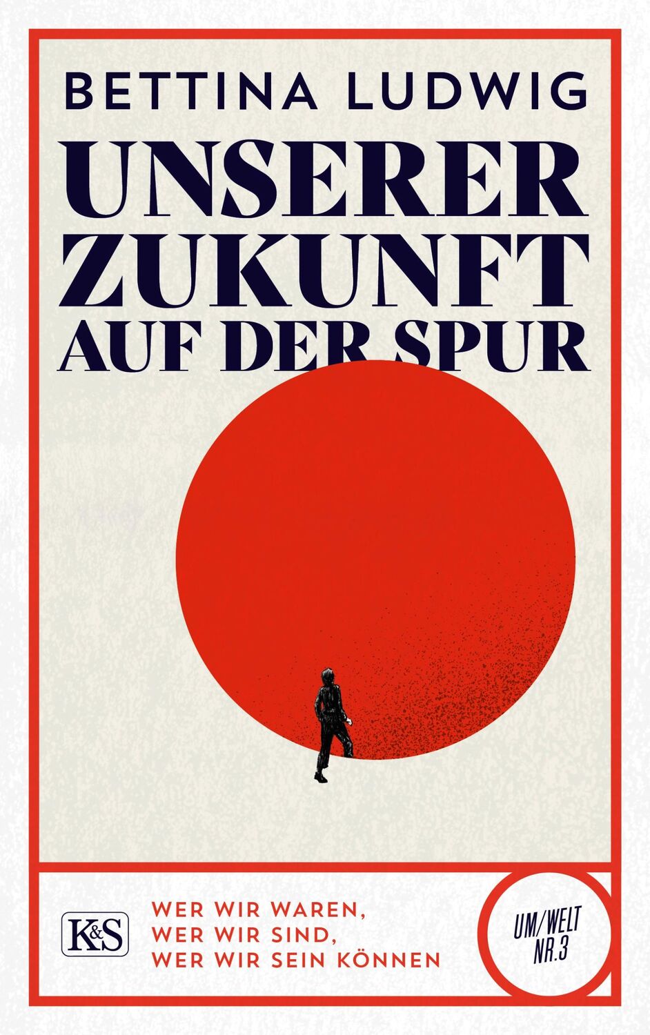 Cover: 9783218012850 | Unserer Zukunft auf der Spur | Bettina Ludwig | Taschenbuch | 176 S.