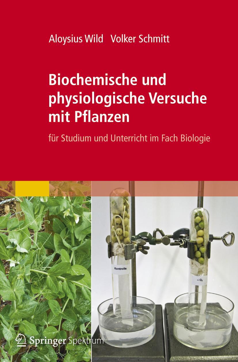 Cover: 9783827428189 | Biochemische und physiologische Versuche mit Pflanzen | Taschenbuch