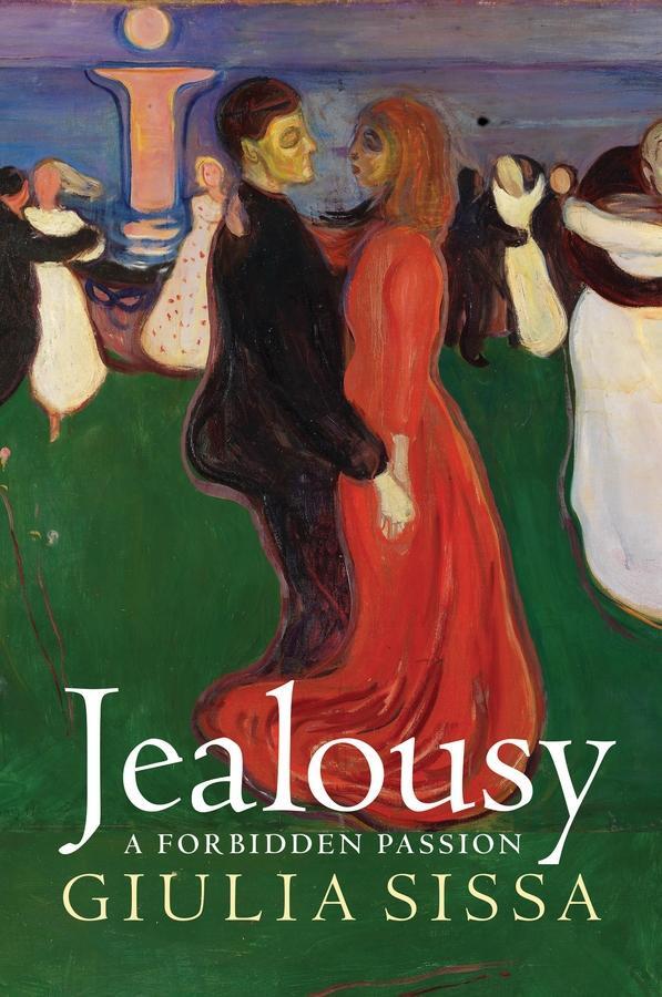 Cover: 9781509511853 | Jealousy: A Forbidden Passion | Giulia Sissa | Taschenbuch | 200 S.