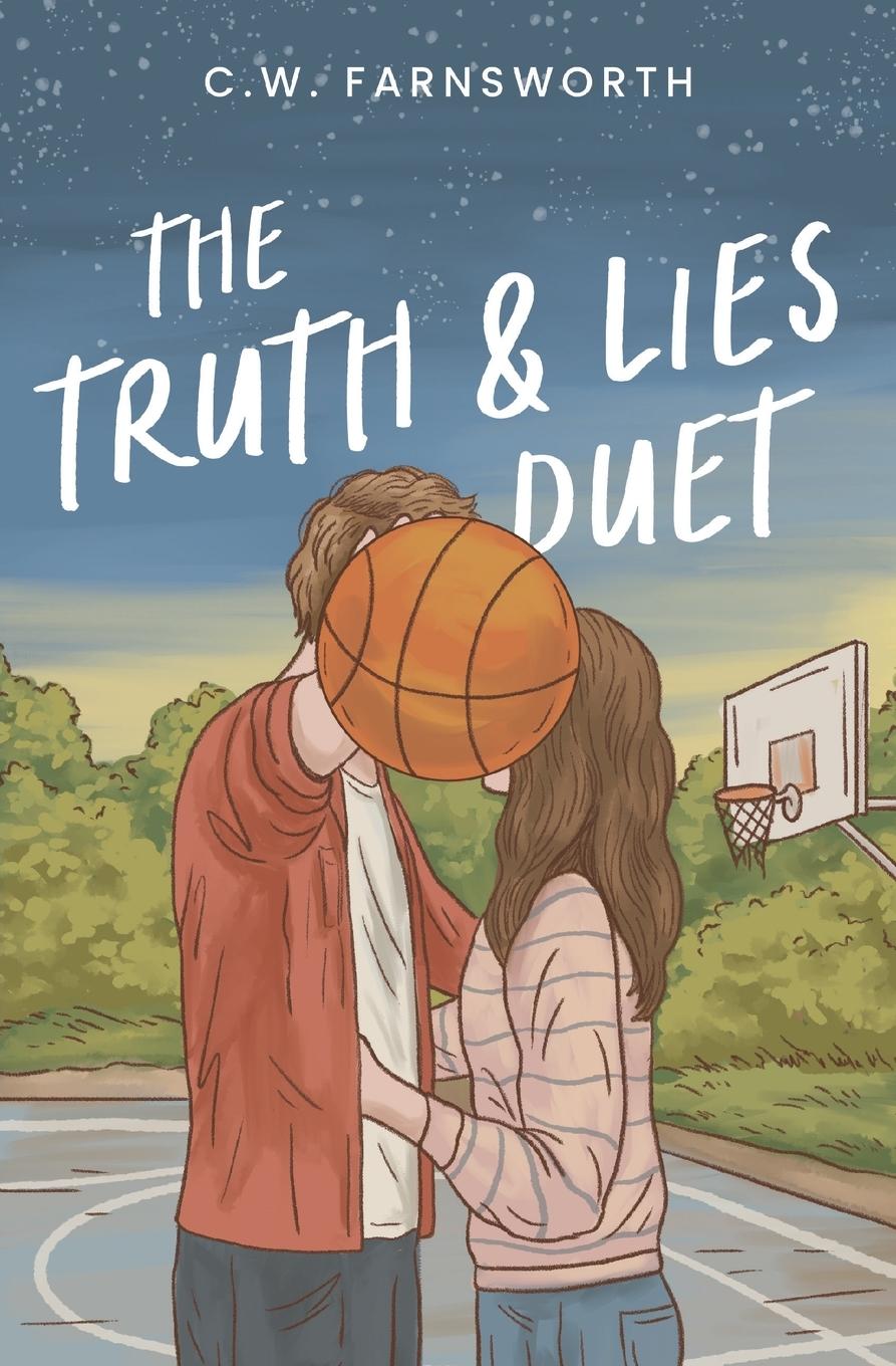 Cover: 9798988044260 | The Truth &amp; Lies Duet | C. W. Farnsworth | Taschenbuch | Paperback