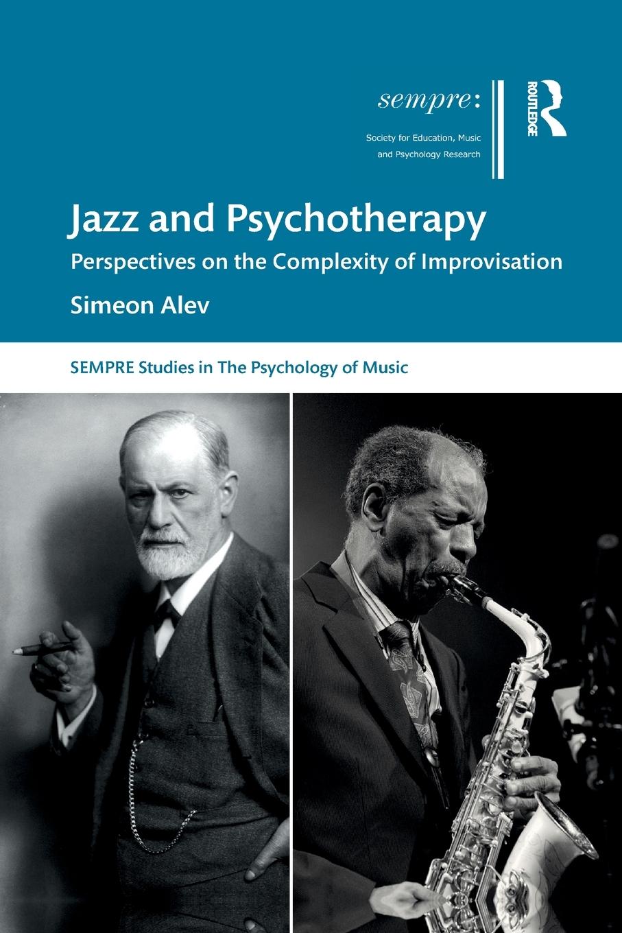 Cover: 9781032081731 | Jazz and Psychotherapy | Simeon Alev | Taschenbuch | Paperback | 2021