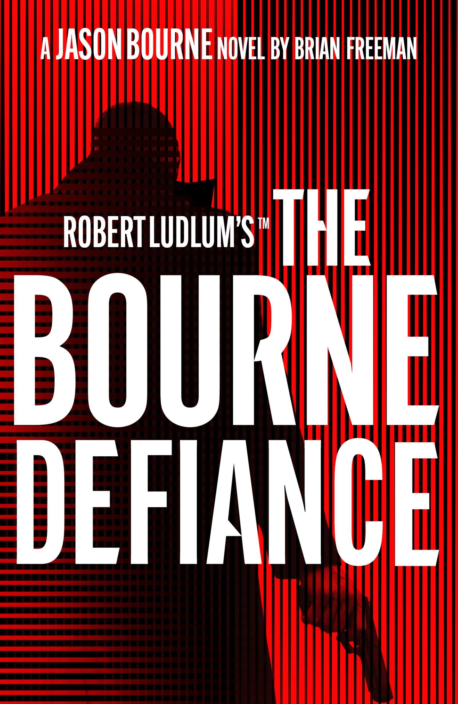 Cover: 9781803285917 | Freeman, B: Robert Ludlum's (TM) The Bourne Defiance | Brian Freeman