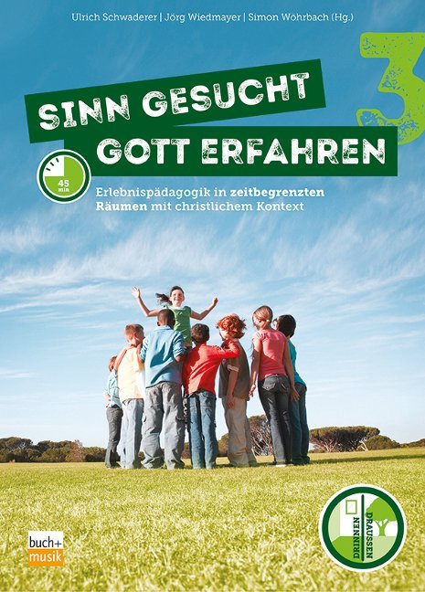 Cover: 9783866872066 | Sinn gesucht - Gott erfahren. Bd.3 | Ulrich Schwaderer (u. a.) | Buch