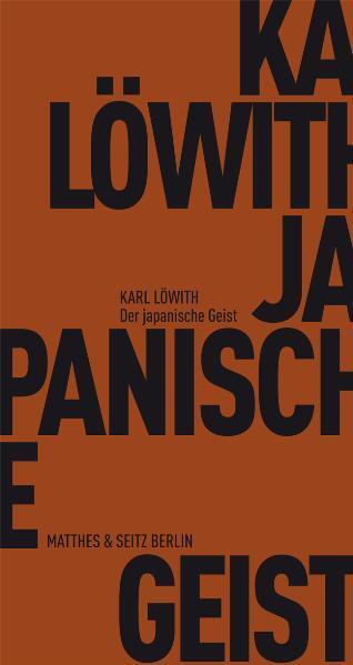 Cover: 9783882216615 | Der japanische Geist | Karl Löwith | Taschenbuch | 80 S. | Deutsch