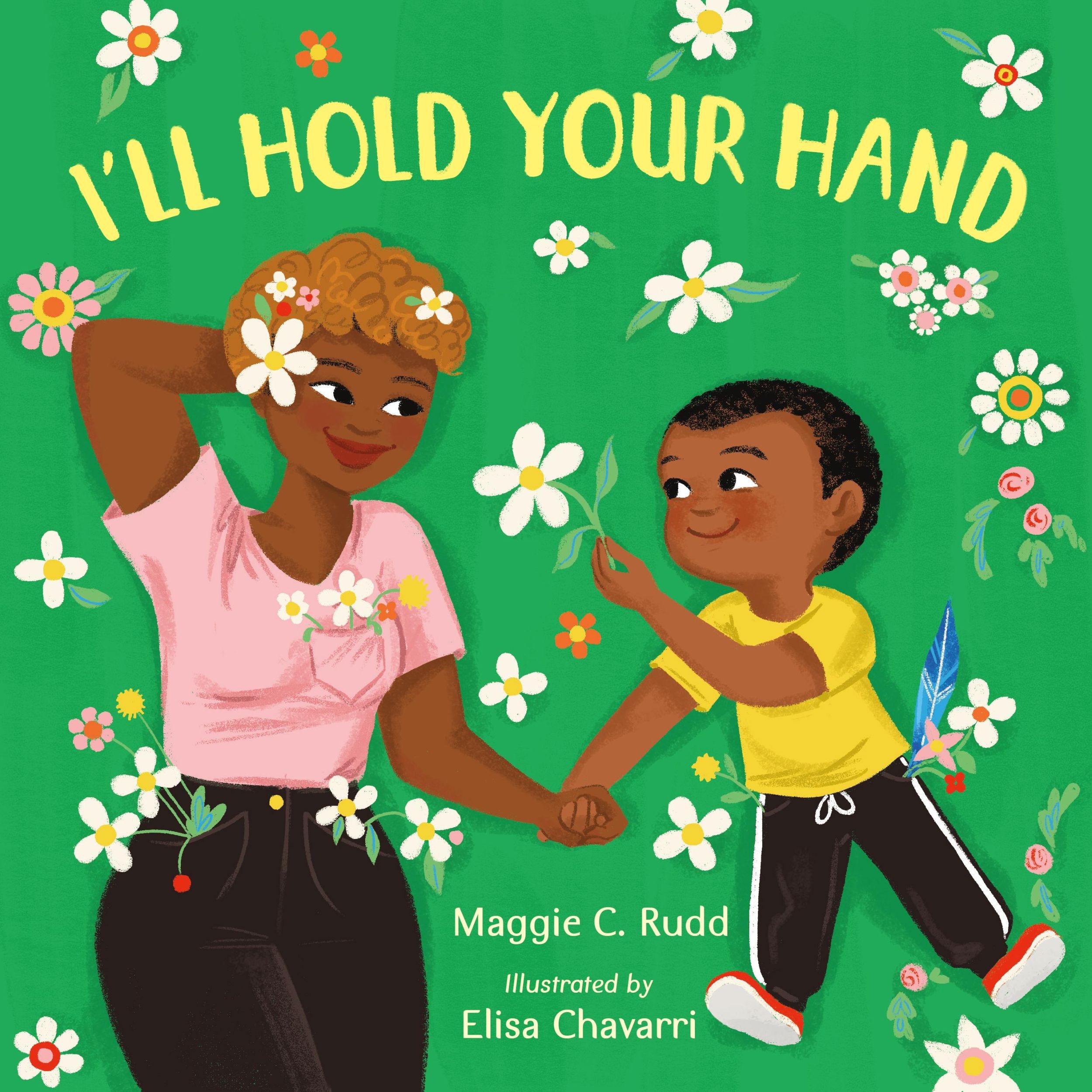 Cover: 9780374391430 | I'll Hold Your Hand | Maggie C Rudd | Buch | Papp-Bilderbuch | 2023