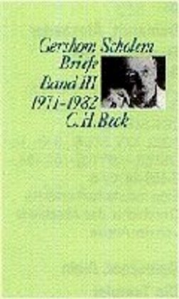 Cover: 9783406382994 | Scholem Briefe Bd. III: 1971-1982 | Itta Shedletzky | Buch | XV | 1999