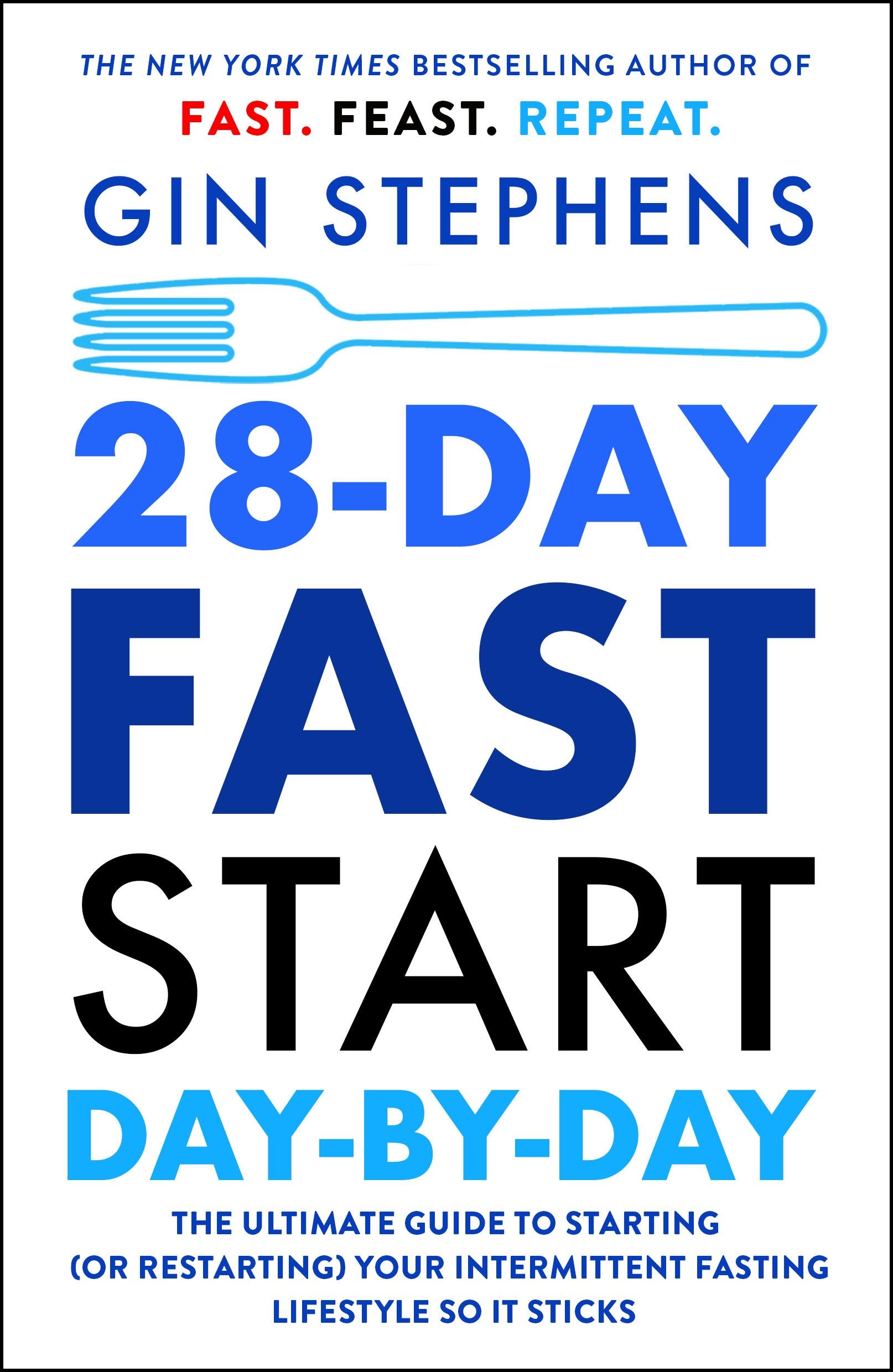 Cover: 9781250824172 | 28-Day FAST Start Day-by-Day | Gin Stephens | Taschenbuch | Englisch