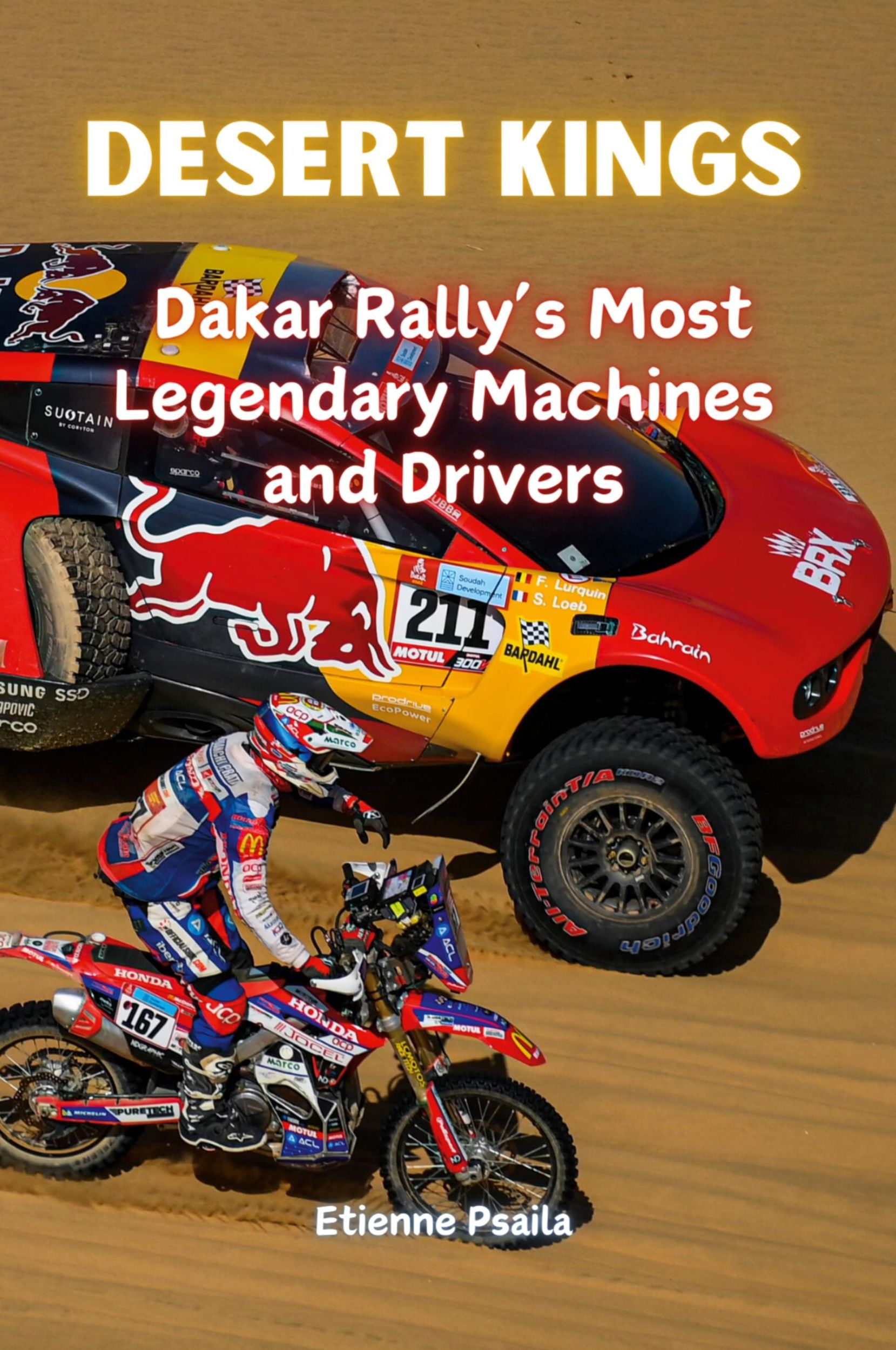 Cover: 9781923393516 | Desert Kings | Dakar Rally's Most Legendary Machines and Drivers