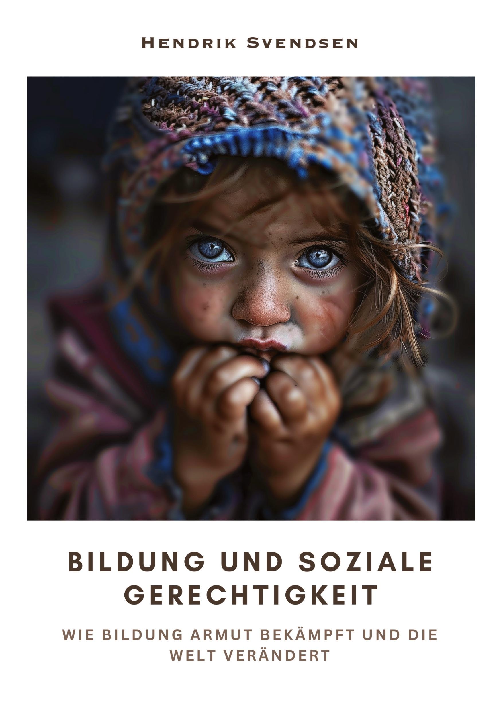 Cover: 9783384319654 | Bildung und soziale Gerechtigkeit | Hendrik Svendsen | Taschenbuch