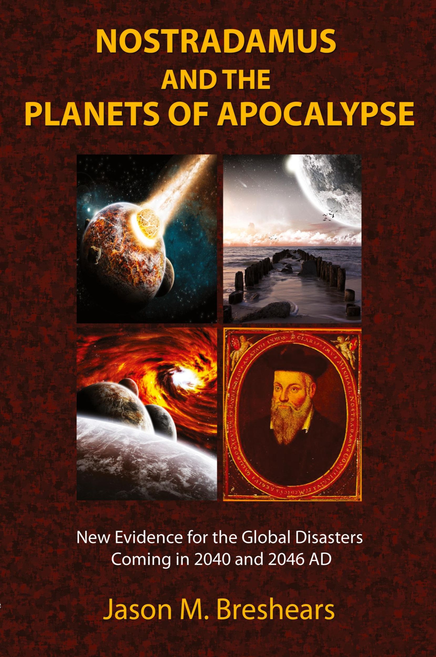 Cover: 9781585091409 | Nostradamus and the Planets of Apocalypse | Jason M. Breshears | Buch