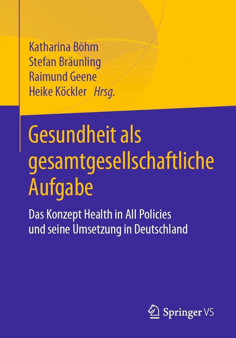 Cover: 9783658305031 | Gesundheit als gesamtgesellschaftliche Aufgabe | Böhm (u. a.) | Buch