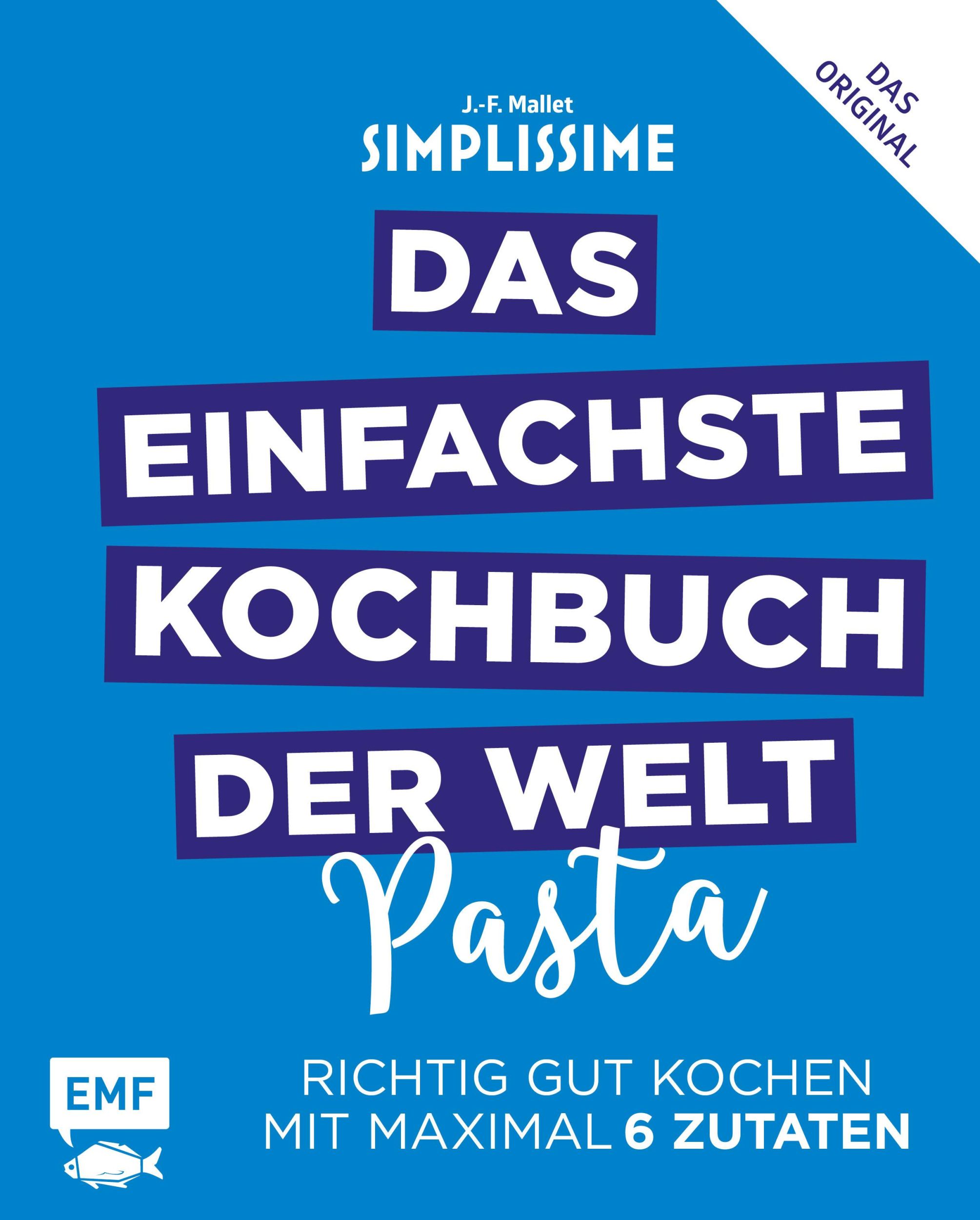 Cover: 9783863559021 | Simplissime - Das einfachste Kochbuch der Welt: Pasta | Mallet | Buch