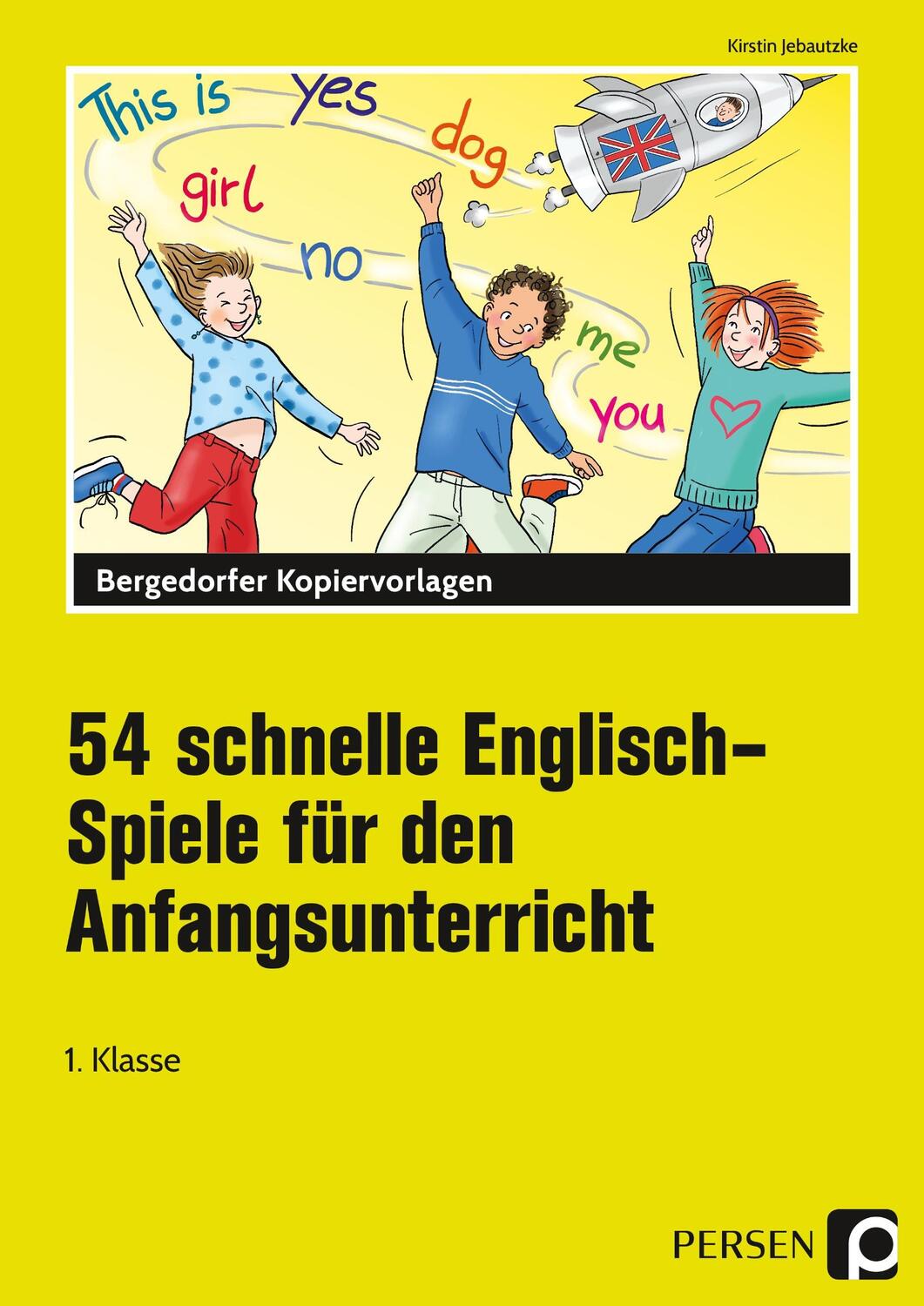 Cover: 9783403206071 | 54 schnelle Englisch-Spiele für den Anfangsunterricht | 1. Klasse