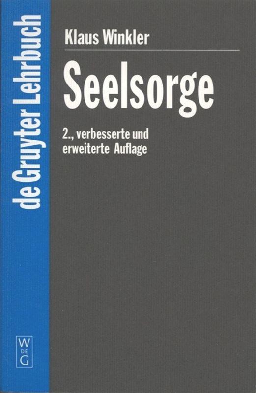 Cover: 9783110168143 | Seelsorge | Klaus Winkler | Buch | XVII | Deutsch | 2000 | De Gruyter