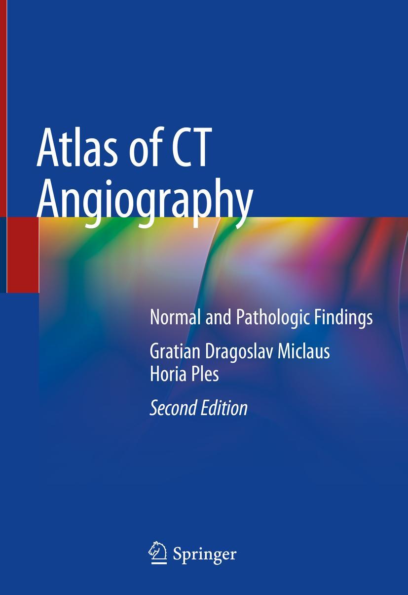 Cover: 9783030160944 | Atlas of CT Angiography | Normal and Pathologic Findings | Buch | xvi