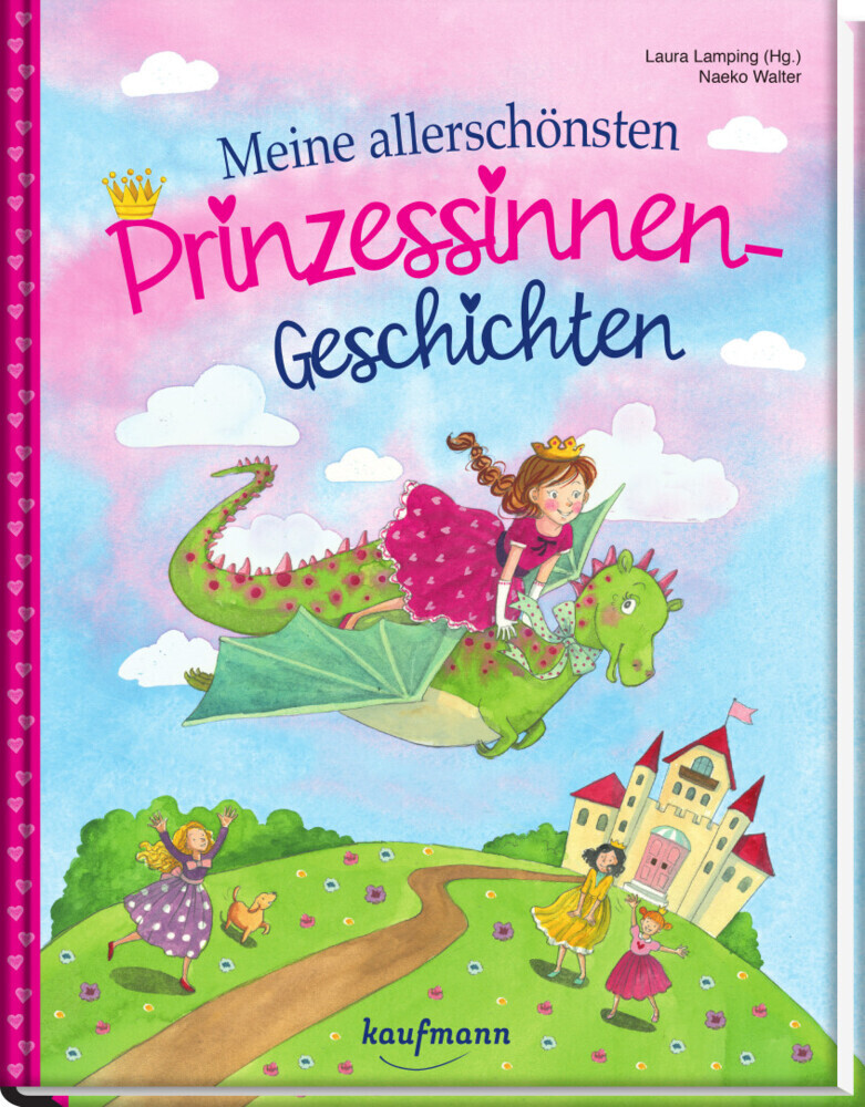 Cover: 9783780663580 | Meine allerschönsten Prinzessinnen-Geschichten | Laura Lamping | Buch