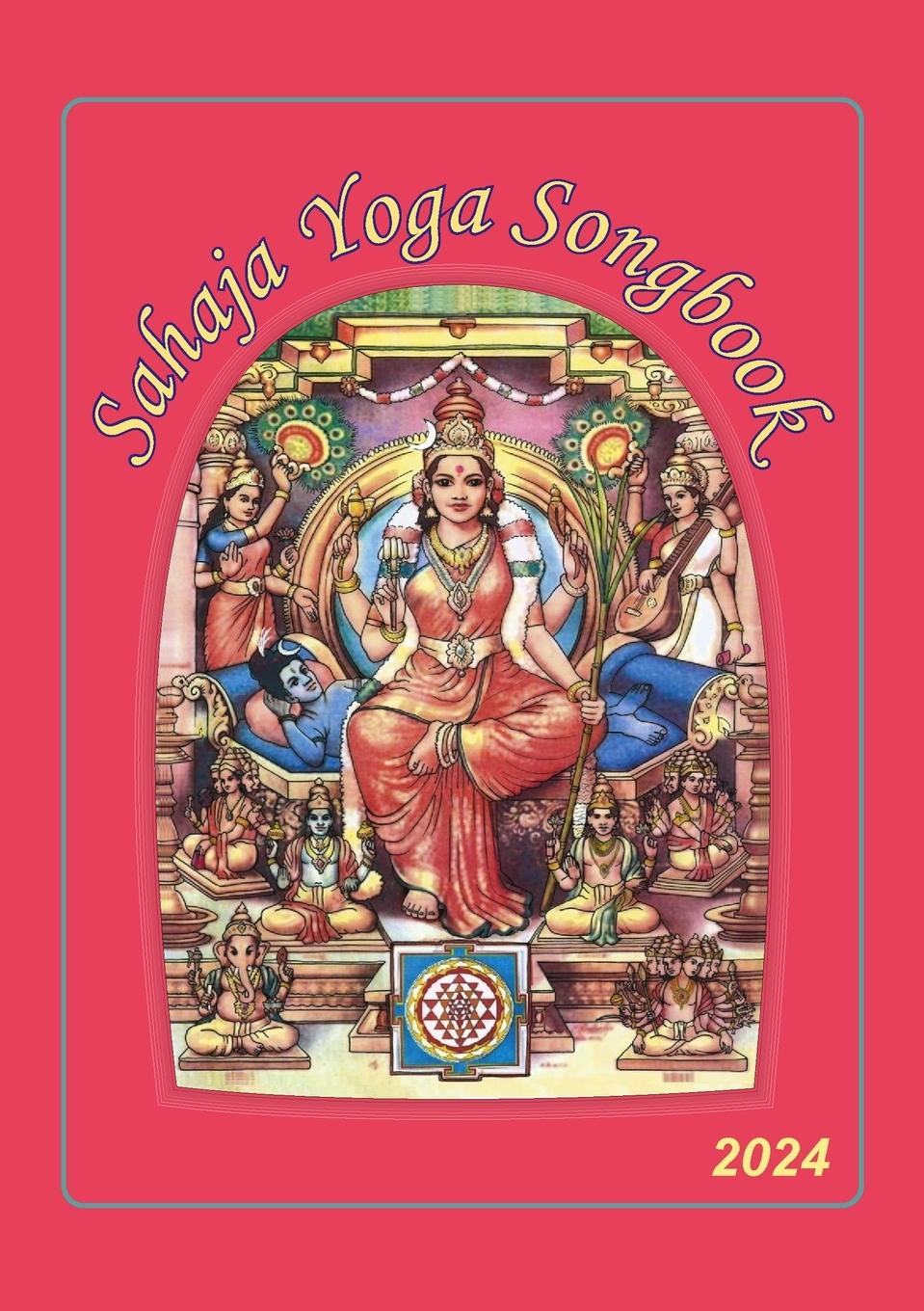 Cover: 9781446662823 | Sahaja Yoga Songbook 2024 | Taschenbuch | Englisch | 2023 | Lulu.com