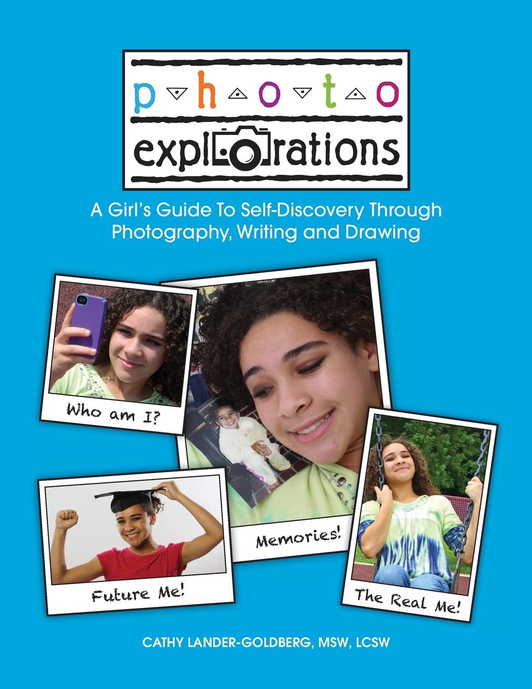 Cover: 9780692529706 | Photo Explorations | Cathy Lander-Goldberg | Taschenbuch | Englisch