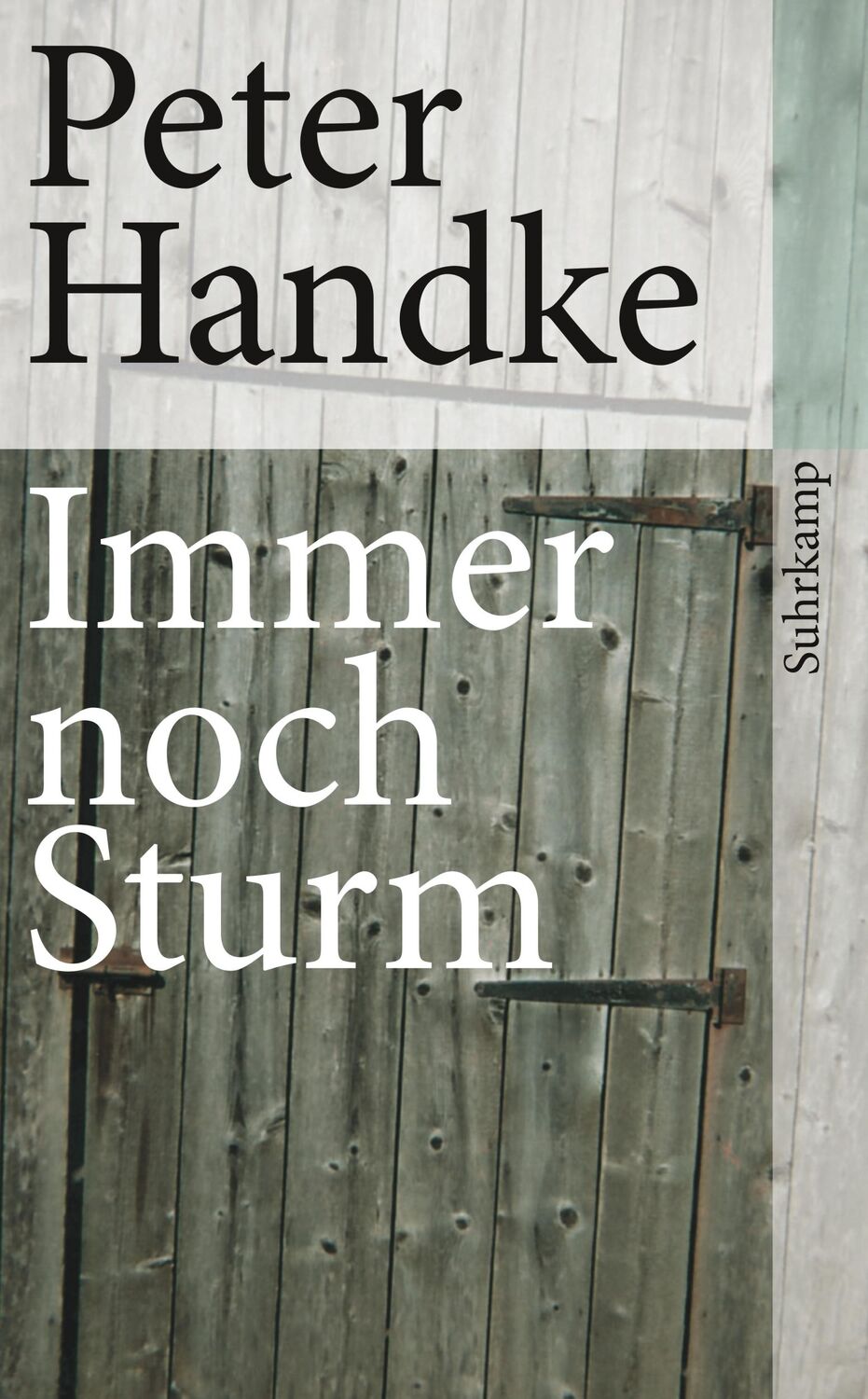 Cover: 9783518463239 | Immer noch Sturm | Peter Handke | Taschenbuch | 166 S. | Deutsch