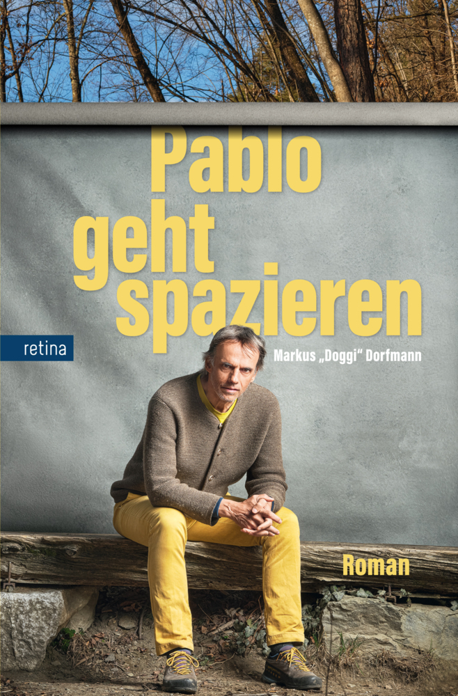 Cover: 9788899834227 | Pablo geht spazieren | Roman | Markus "Doggi" Dorfmann | Taschenbuch