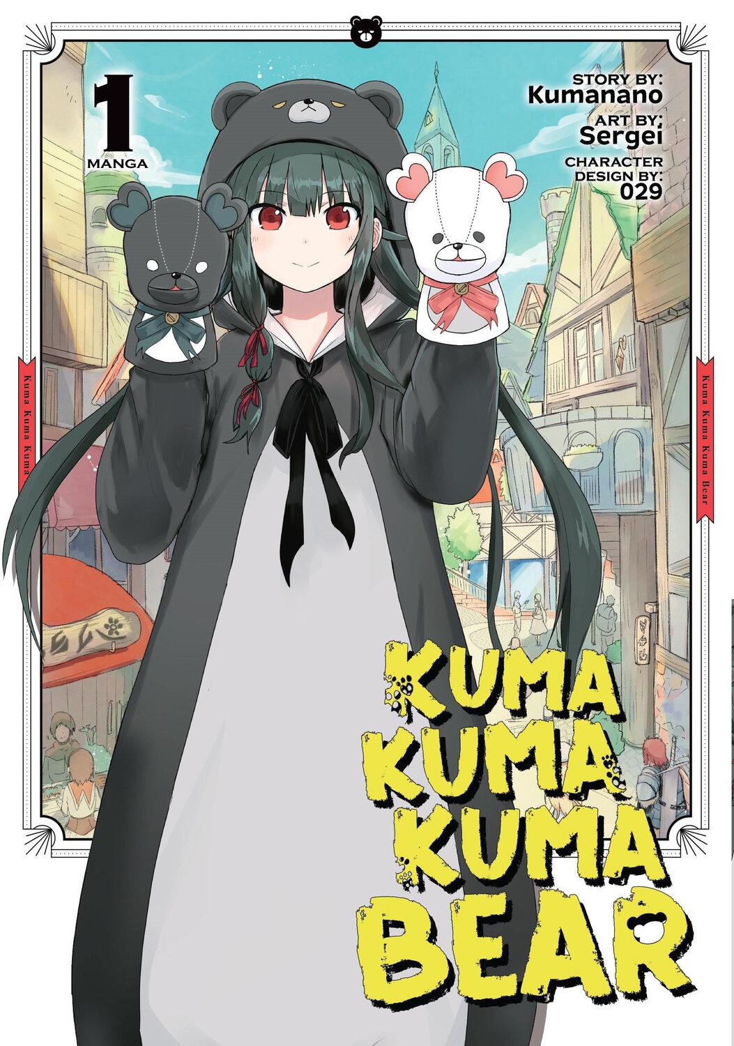 Cover: 9781645054443 | Kuma Kuma Kuma Bear (Manga) Vol. 1 | Kumanano | Taschenbuch | Englisch