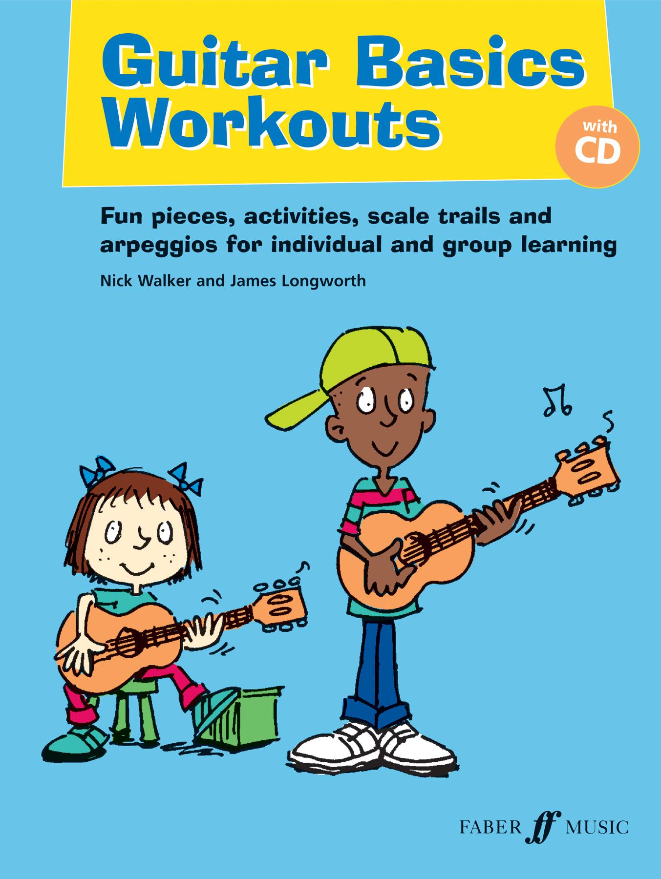 Cover: 9780571536887 | Guitar Basics Workouts | Nick Walker (u. a.) | Taschenbuch | Buch + CD