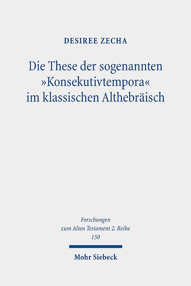 Cover: 9783161631931 | Die These der sogenannten "Konsekutivtempora" im klassischen...