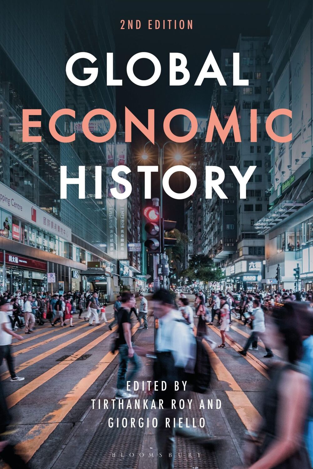 Cover: 9781350290082 | Global Economic History | Tirthankar Roy (u. a.) | Taschenbuch | 2024