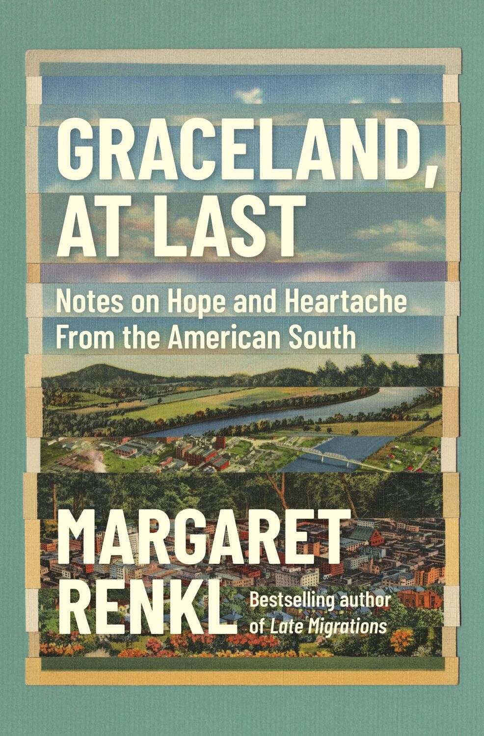 Cover: 9781571311849 | Graceland, at Last | Margaret Renkl | Buch | Englisch | 2021