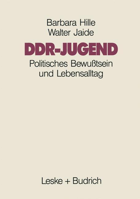 Cover: 9783810008480 | DDR-Jugend | Politisches Bewußtsein und Lebensalltag | Jaide (u. a.)