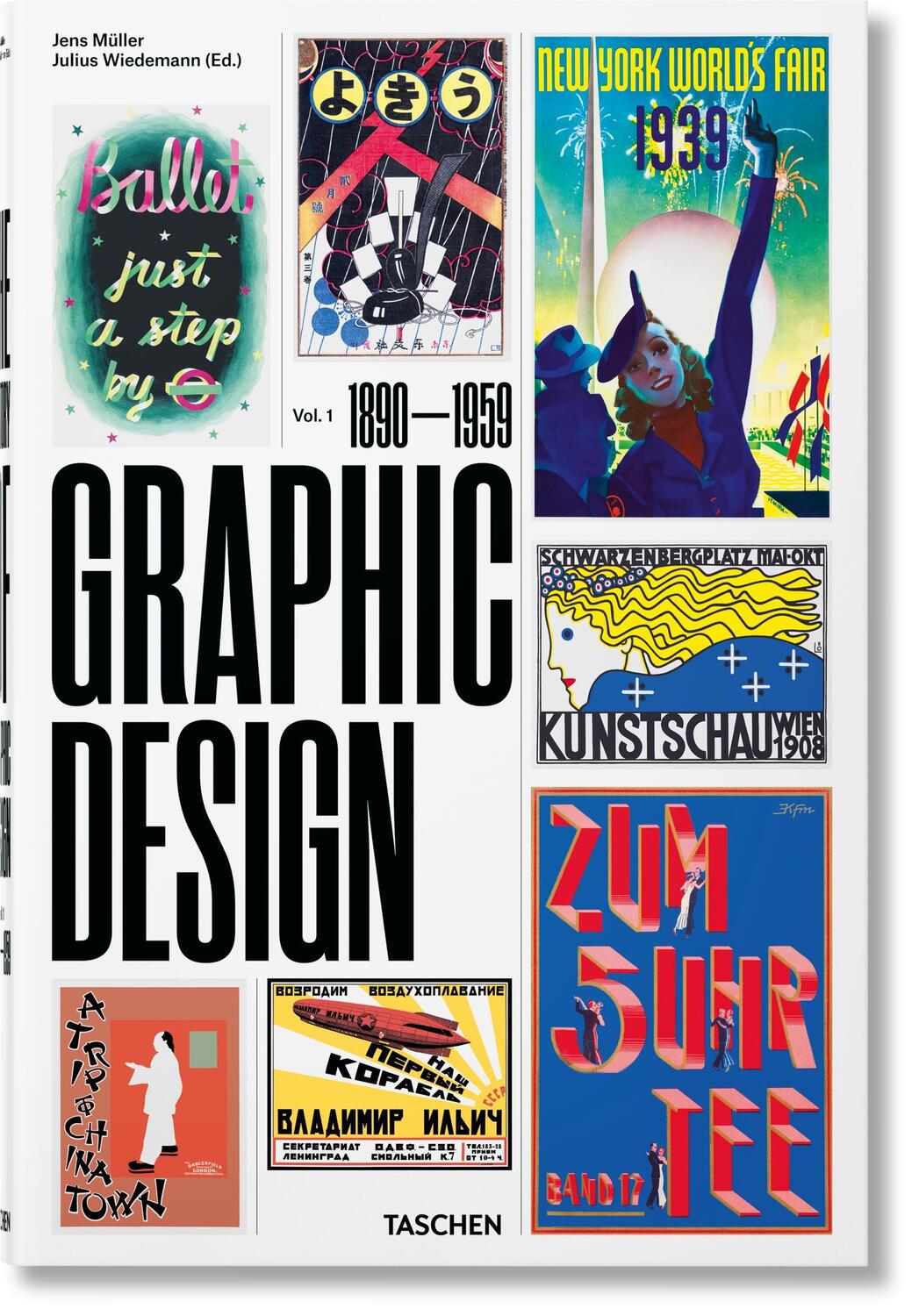 Cover: 9783836563079 | The History of Graphic Design. Vol. 1. 1890-1959 | Jens Müller | Buch