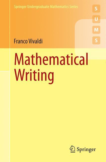 Bild: 9781447165262 | Mathematical Writing | Franco Vivaldi | Taschenbuch | xvii | Englisch