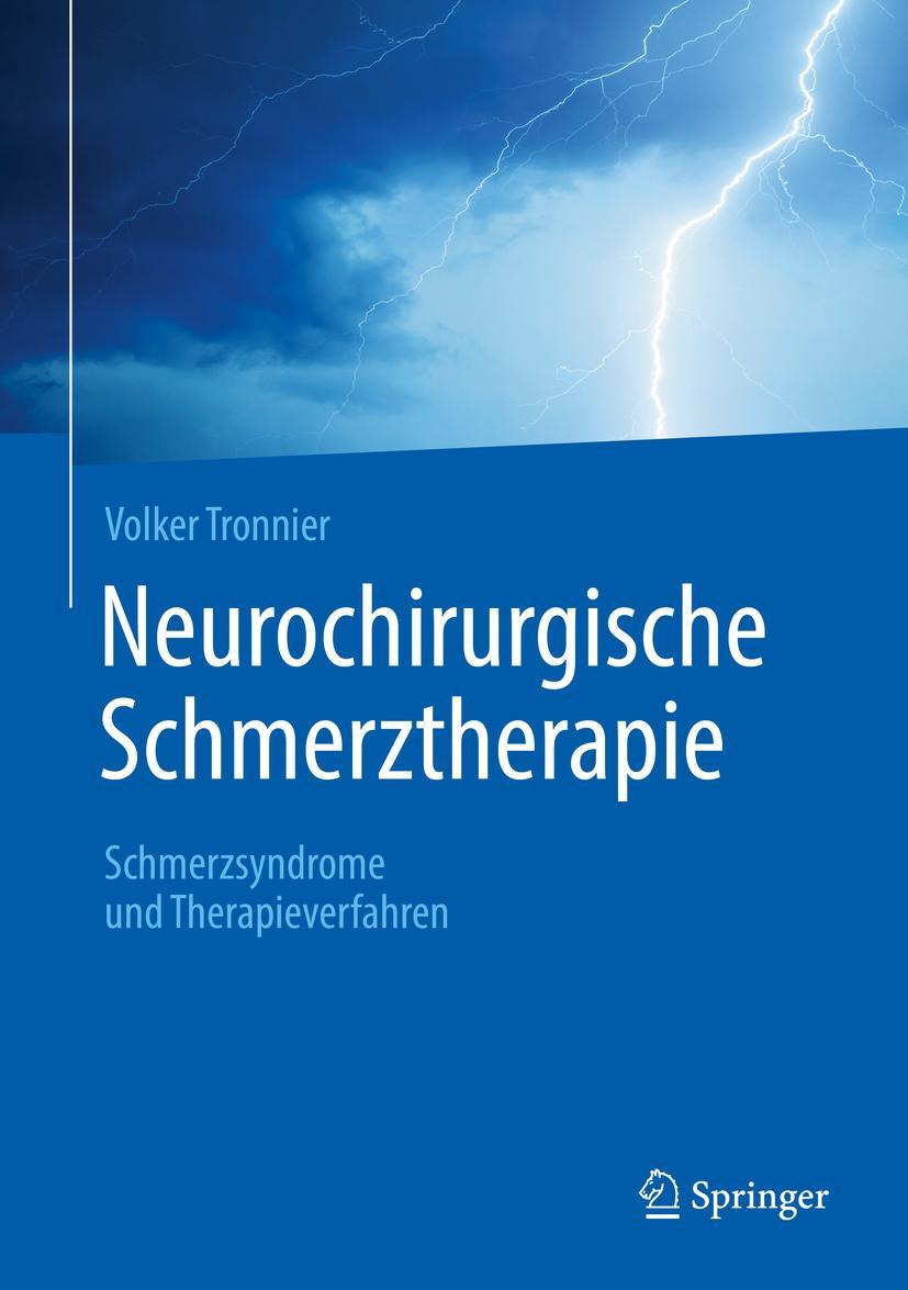 Cover: 9783662535608 | Neurochirurgische Schmerztherapie | Volker Tronnier | Buch | xiii