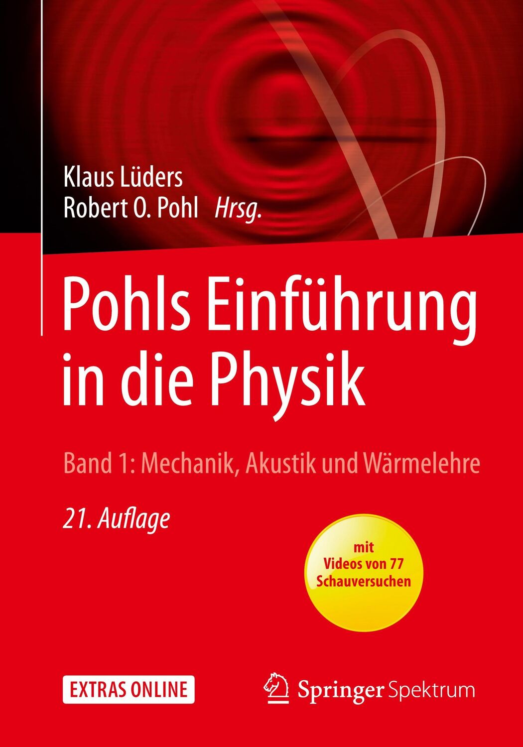 Cover: 9783662486627 | Pohls Einführung in die Physik | Robert O. Pohl (u. a.) | Taschenbuch