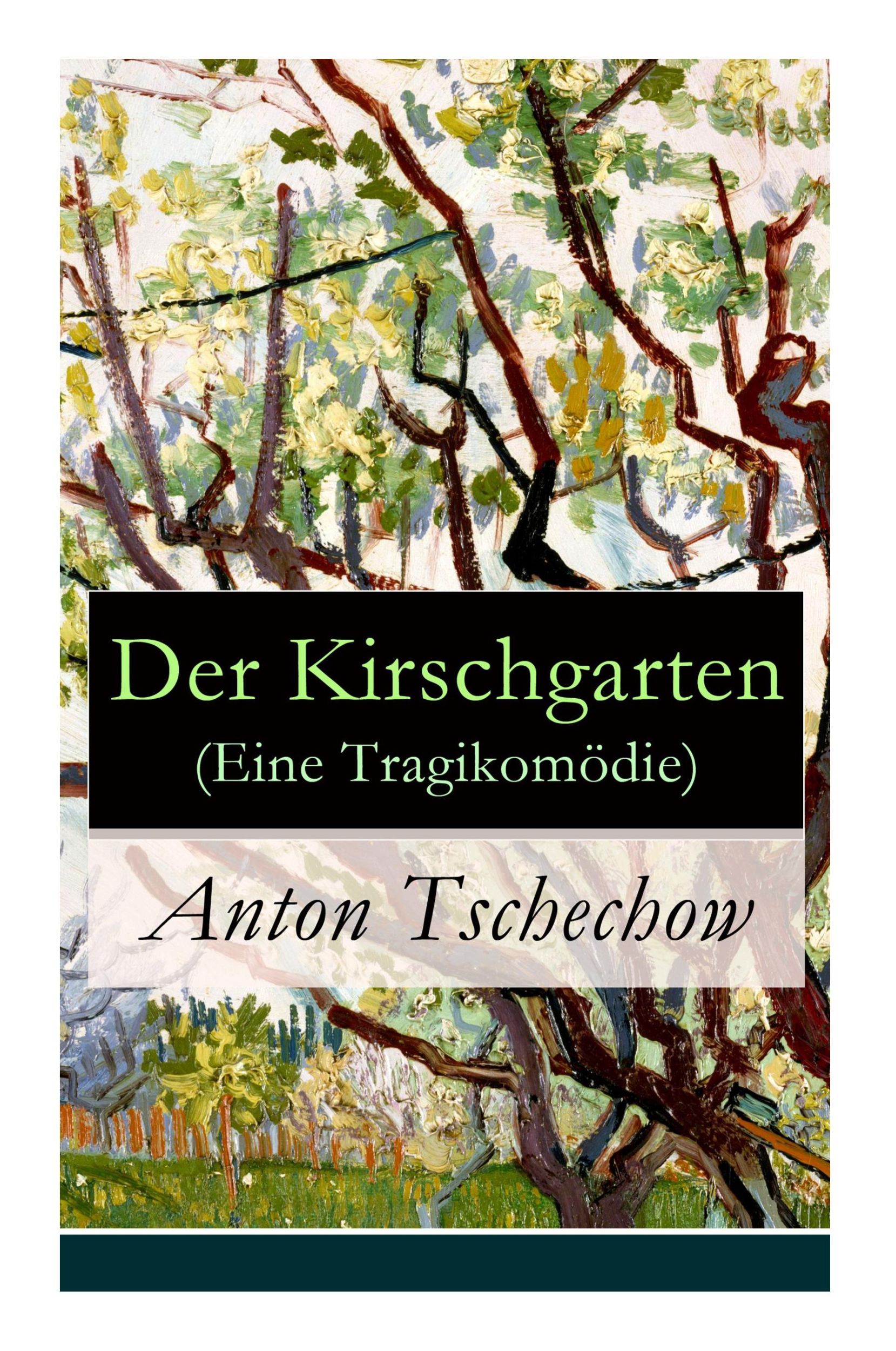 Cover: 9788026860945 | Der Kirschgarten (Eine Tragikomödie) | Anton Tschechow (u. a.) | Buch