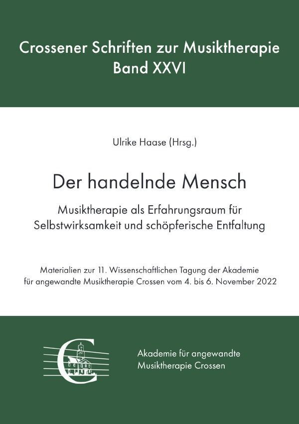 Cover: 9783758435355 | Der handelnde Mensch. Musiktherapie als Erfahrungsraum für...