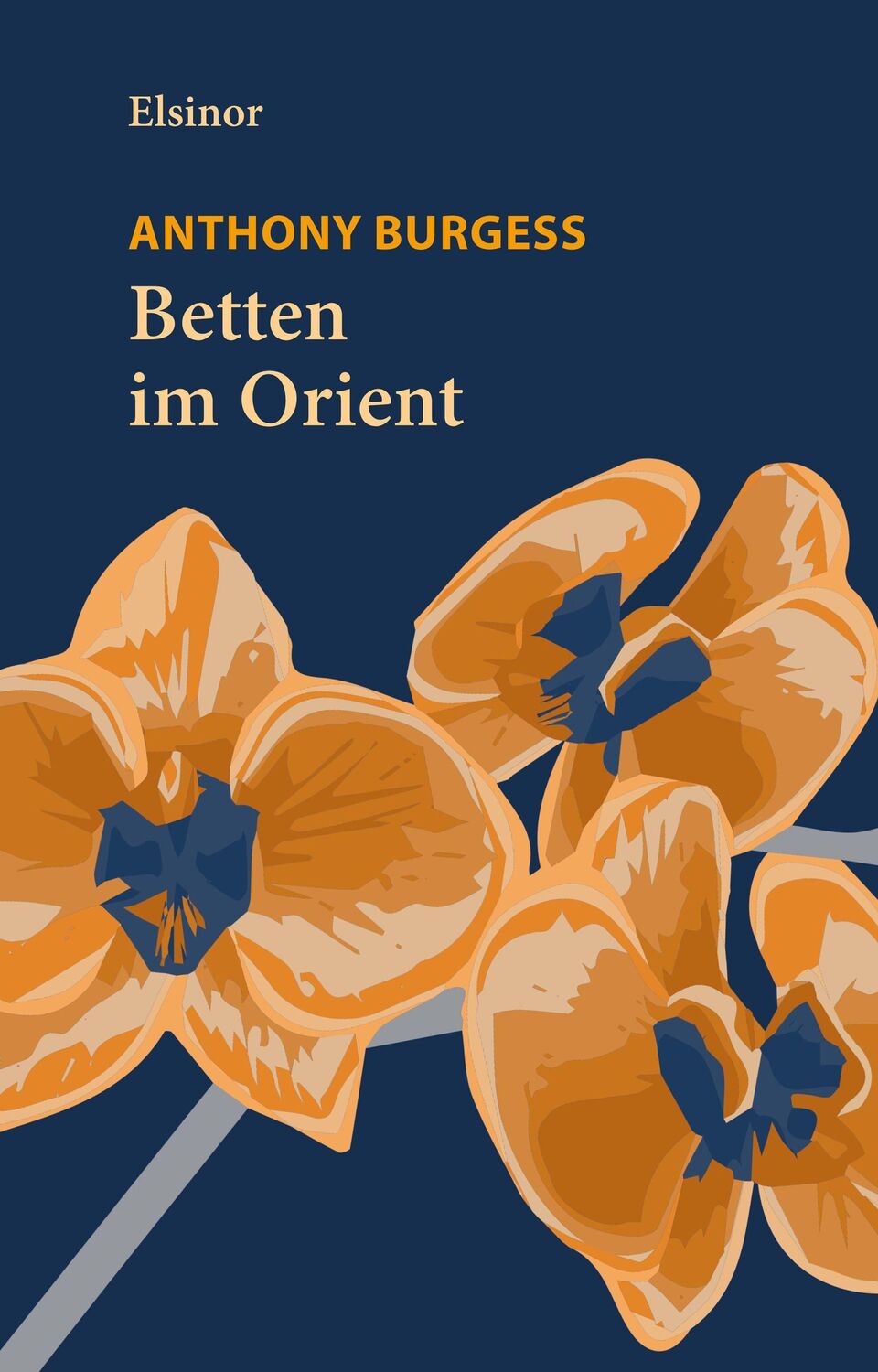 Cover: 9783942788656 | Betten im Orient | Roman | Anthony Burgess | Taschenbuch | 241 S.