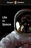 Cover: 9780241375235 | Penguin Readers Level 2: Life in Space (ELT Graded Reader) | Morris