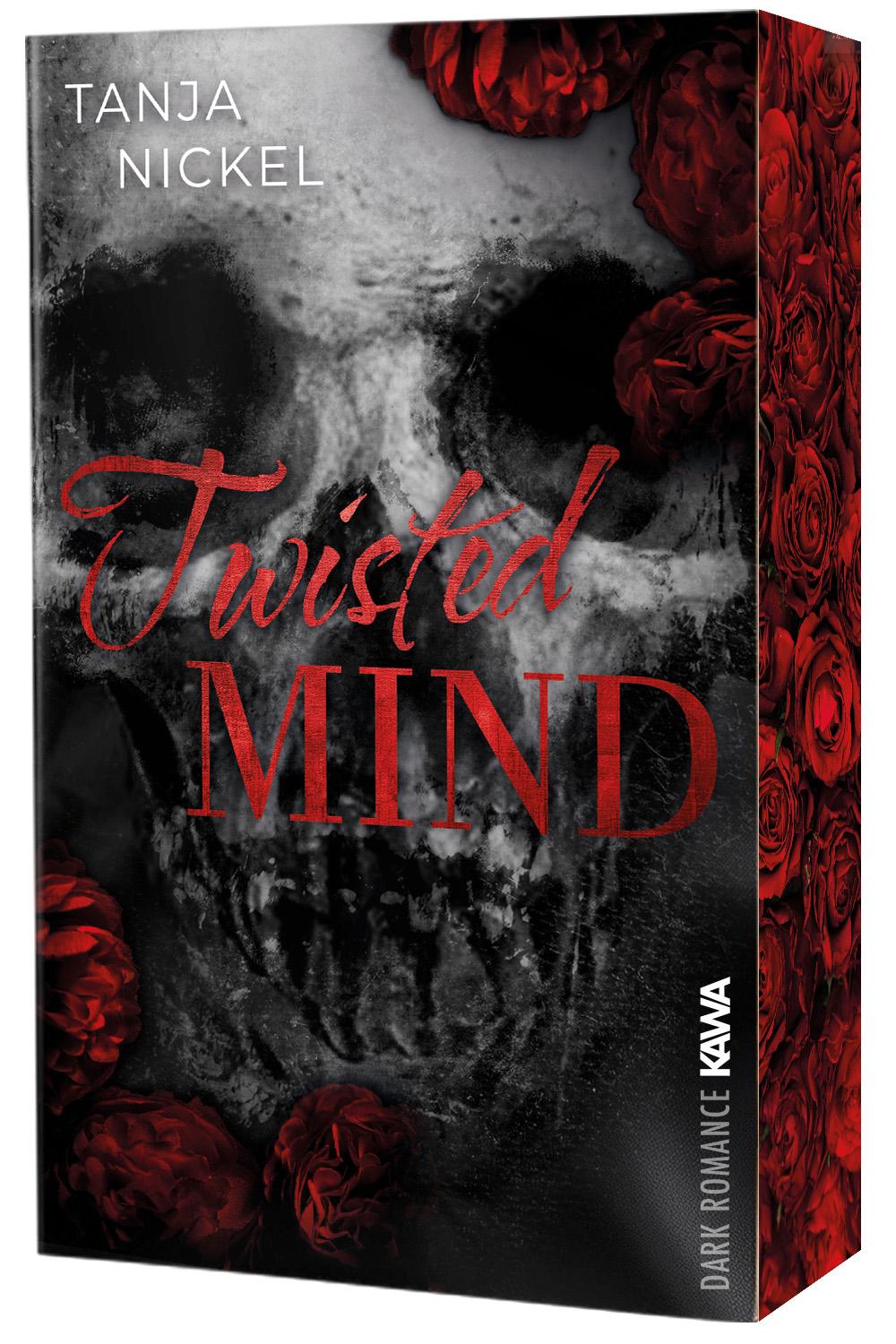 Cover: 9783986602123 | Twisted Mind | Mit wunderschönem Farbschnitt | Tanja Nickel | Buch