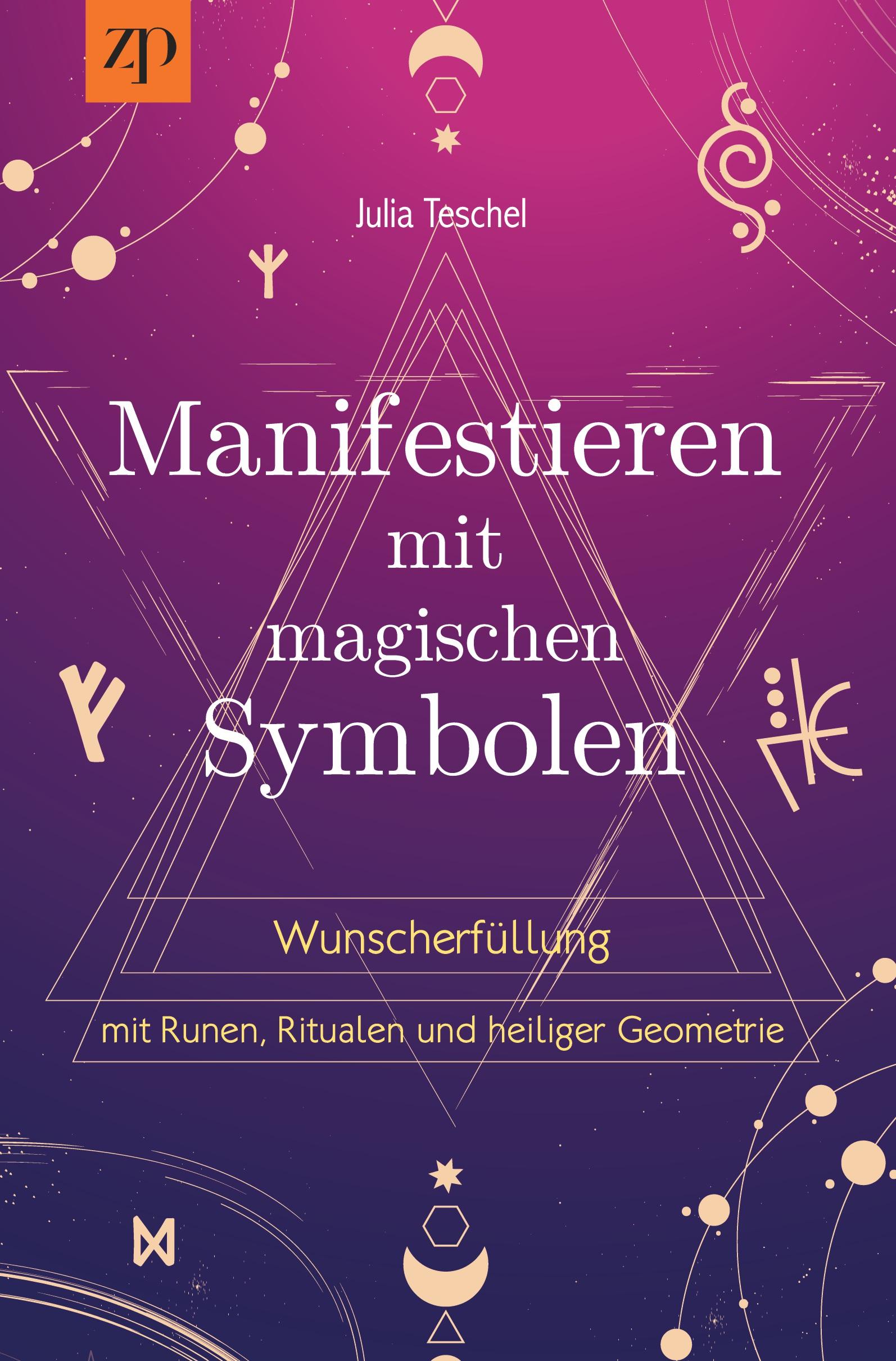 Cover: 9783757981938 | Manifestieren mit magischen Symbolen | Julia Teschel | Taschenbuch