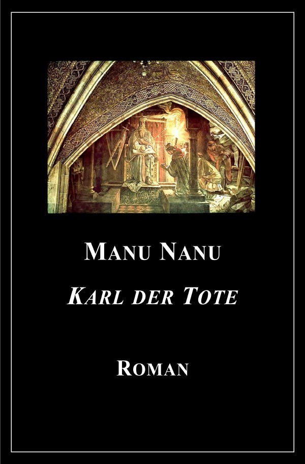 Cover: 9783759836915 | Karl der Tote | DE | Manuela Vergoossen | Taschenbuch | 480 S. | 2024