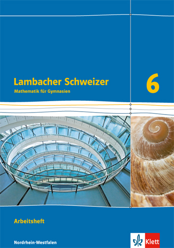 Cover: 9783127334661 | Lambacher Schweizer Mathematik 6. Ausgabe Nordrhein-Westfalen | 64 S.