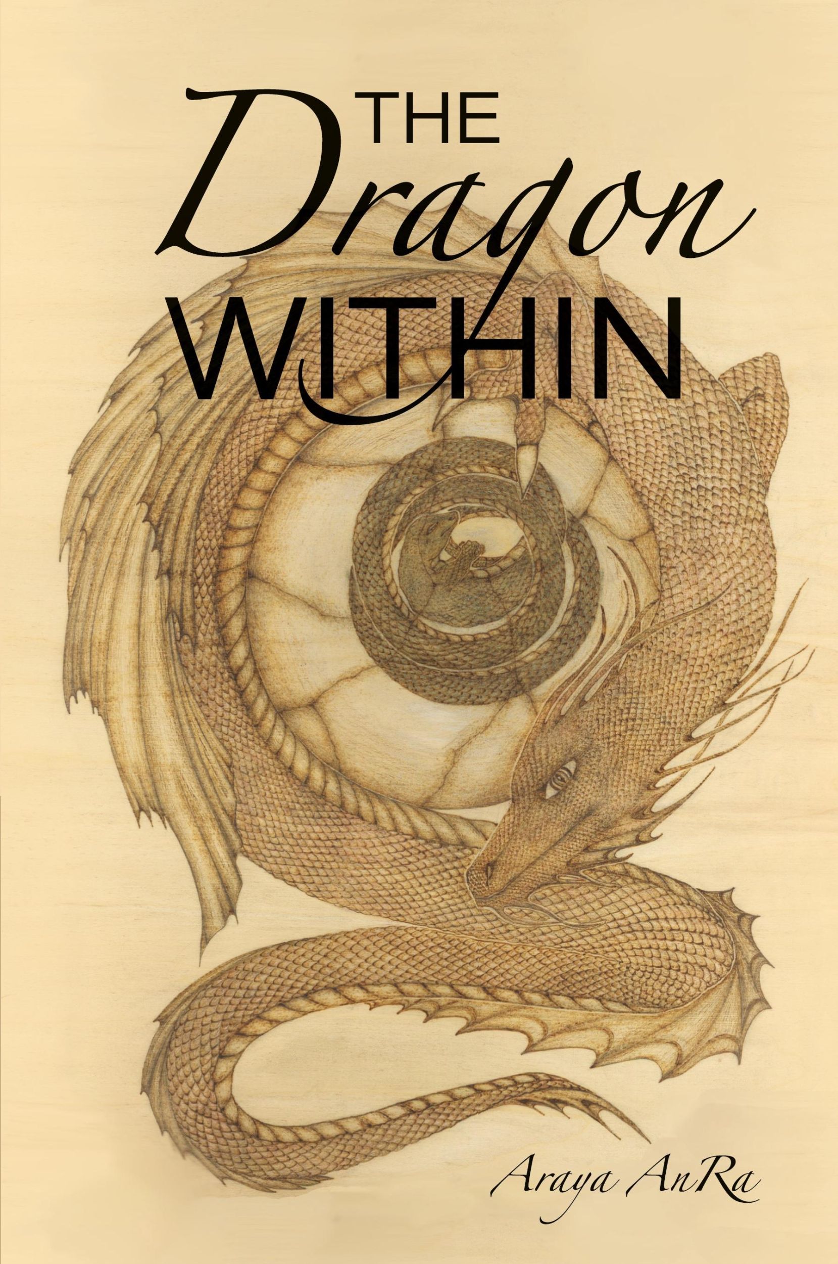 Cover: 9781733098304 | The Dragon Within | Araya Anra | Taschenbuch | Englisch | 2019