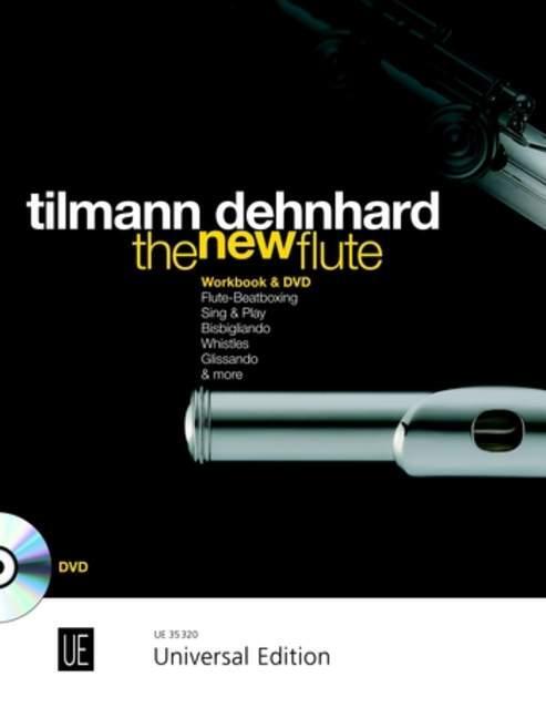 Cover: 9783702471668 | The New Flute | Tilmann Dehnhard | Broschüre | Buch + DVD | Englisch