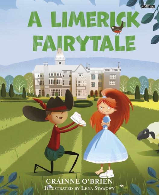 Cover: 9781788493741 | A Limerick Fairytale | Grainne O'Brien | Buch | Gebunden | Englisch