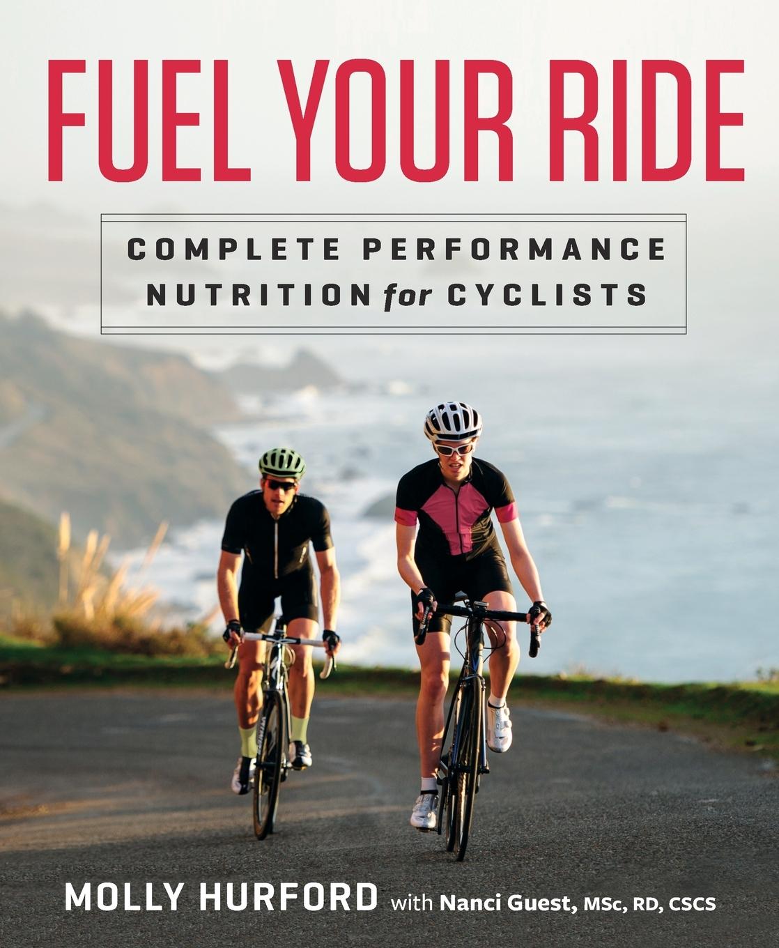 Cover: 9781623366193 | Fuel Your Ride | Complete Performance Nutrition for Cyclists | Buch